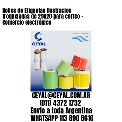 Rollos de Etiquetas Ilustracion troqueladas de 29X20 para correo – Comercio electrónico