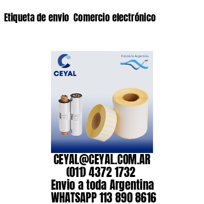 Etiqueta de envio  Comercio electrónico