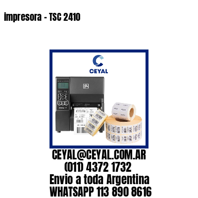 impresora – TSC 2410