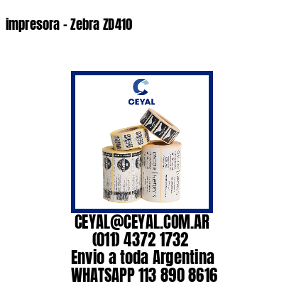 impresora – Zebra ZD410