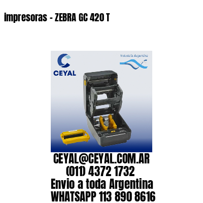 impresoras – ZEBRA GC 420 T