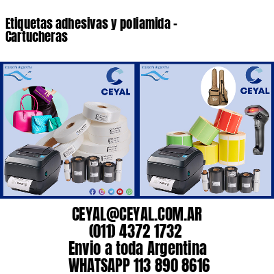 Etiquetas adhesivas y poliamida – Cartucheras