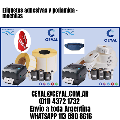 Etiquetas adhesivas y poliamida – mochilas