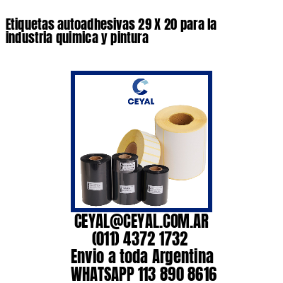 Etiquetas autoadhesivas 29 X 20 para la industria quimica y pintura