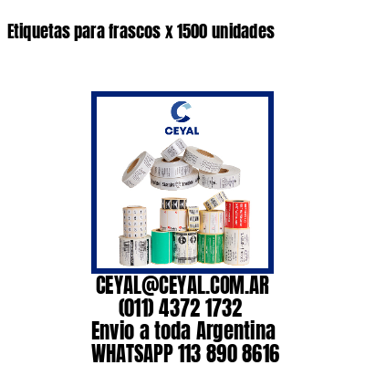 Etiquetas para frascos x 1500 unidades