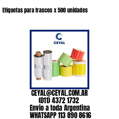 Etiquetas para frascos x 500 unidades