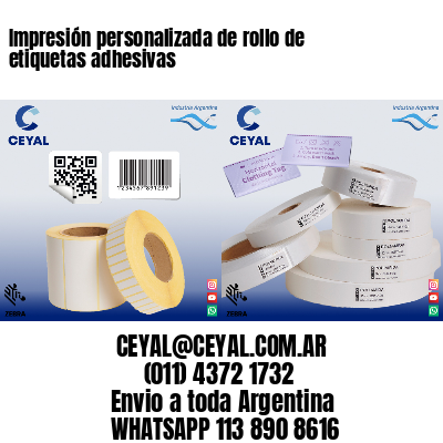 Impresión personalizada de rollo de etiquetas adhesivas
