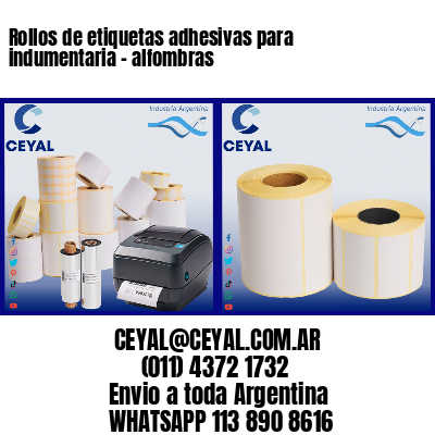 Rollos de etiquetas adhesivas para indumentaria – alfombras