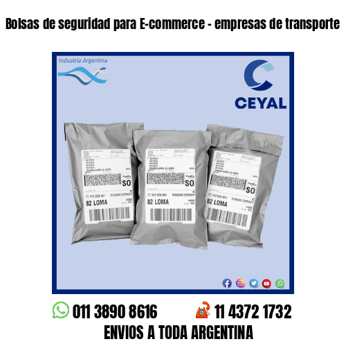 Bolsas de seguridad para E-commerce – empresas de transporte
