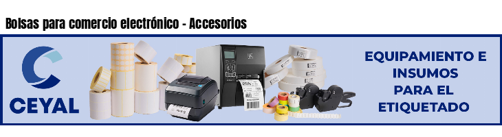 Bolsas para comercio electrónico - Accesorios