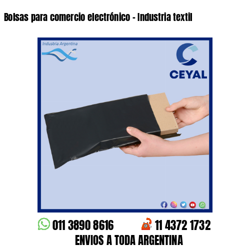 Bolsas para comercio electrónico – Industria textil
