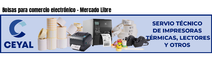 Bolsas para comercio electrónico - Mercado Libre