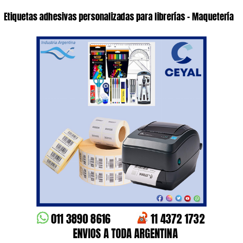 Etiquetas adhesivas personalizadas para librerías – Maquetería