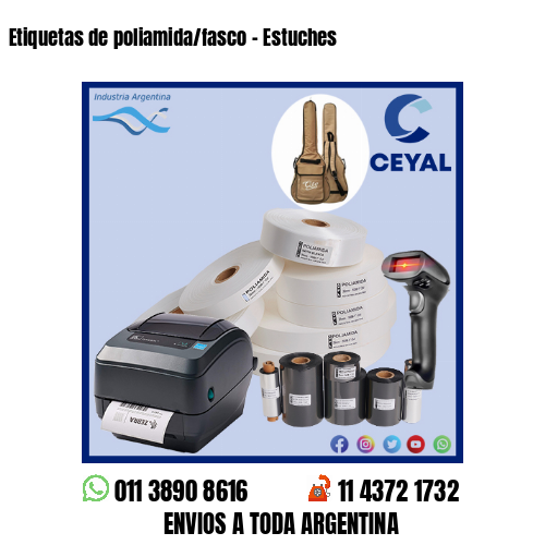 Etiquetas de poliamida/fasco - Estuches