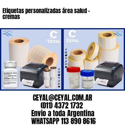 Etiquetas personalizadas área salud – cremas