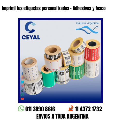 Imprimí tus etiquetas personalizadas – Adhesivas y fasco