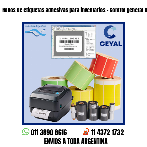 Rollos de etiquetas adhesivas para inventarios – Control general de empresas