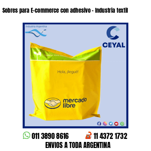 Sobres para E-commerce con adhesivo – Industria textil