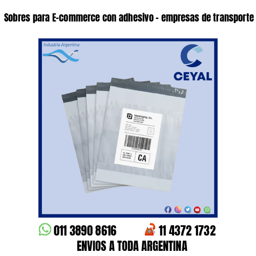 Sobres para E-commerce con adhesivo – empresas de transporte