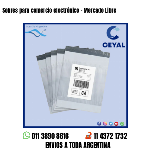 Sobres para comercio electrónico – Mercado Libre