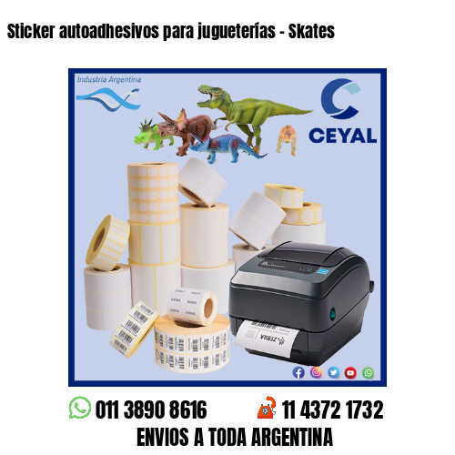 Sticker autoadhesivos para jugueterías – Skates