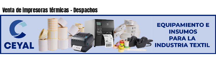 Venta de impresoras térmicas - Despachos