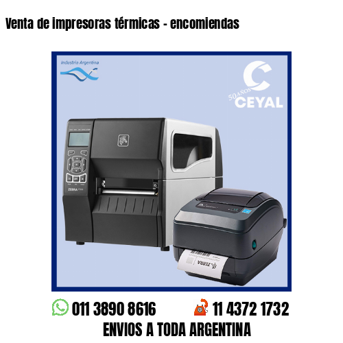 Venta de impresoras térmicas – encomiendas