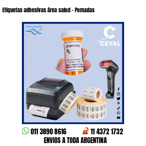 Etiquetas adhesivas área salud – Pomadas