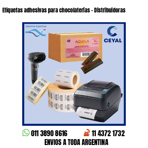 Etiquetas adhesivas para chocolaterías – Distribuidoras