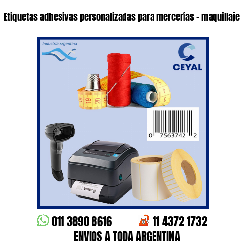 Etiquetas adhesivas personalizadas para mercerías – maquillaje