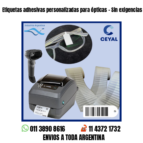Etiquetas adhesivas personalizadas para ópticas – Sin exigencias de mínimos!