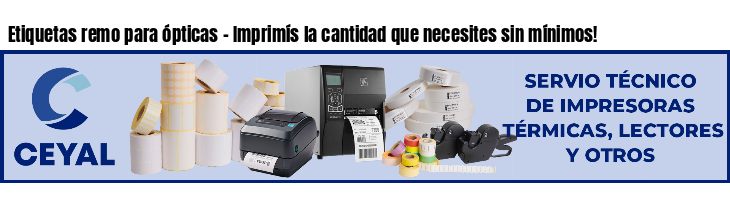 Etiquetas remo para ópticas - Imprimís la cantidad que necesites sin mínimos!