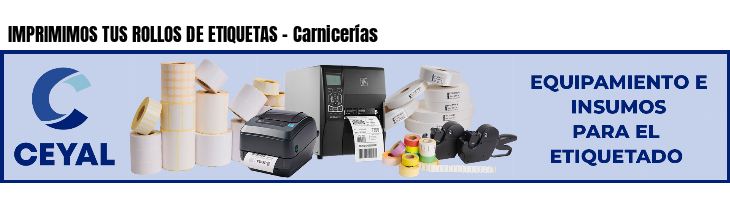 IMPRIMIMOS TUS ROLLOS DE ETIQUETAS - Carnicerías