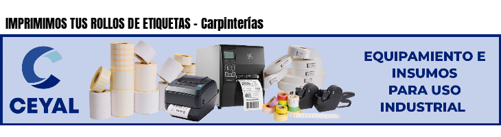IMPRIMIMOS TUS ROLLOS DE ETIQUETAS - Carpinterías