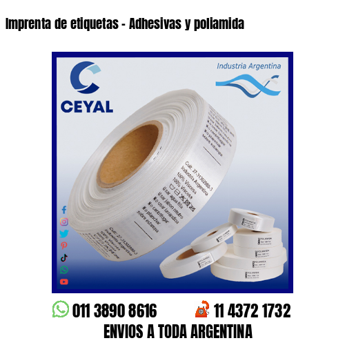 Imprenta de etiquetas – Adhesivas y poliamida