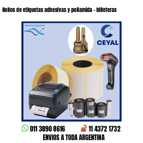 Rollos de etiquetas adhesivas y poliamida – billeteras