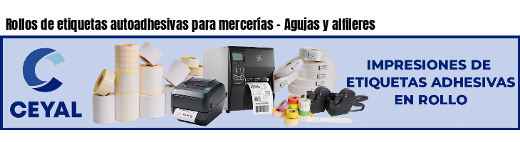 Rollos de etiquetas autoadhesivas para mercerías - Agujas y alfileres