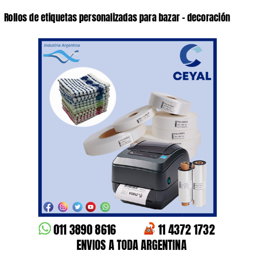 Rollos de etiquetas personalizadas para bazar – decoración