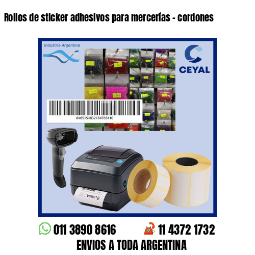 Rollos de sticker adhesivos para mercerías – cordones