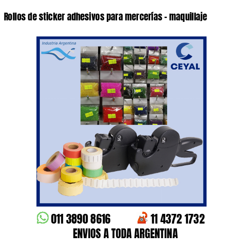 Rollos de sticker adhesivos para mercerías – maquillaje