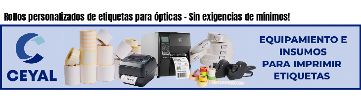 Rollos personalizados de etiquetas para ópticas - Sin exigencias de mínimos!