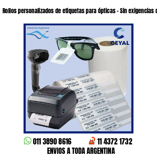 Rollos personalizados de etiquetas para ópticas – Sin exigencias de mínimos!