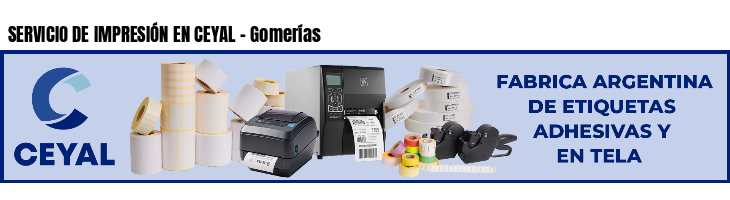 SERVICIO DE IMPRESIÓN EN CEYAL - Gomerías