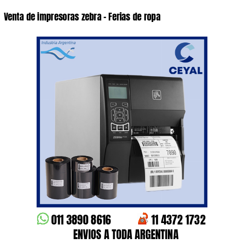 Venta de impresoras zebra – Ferias de ropa