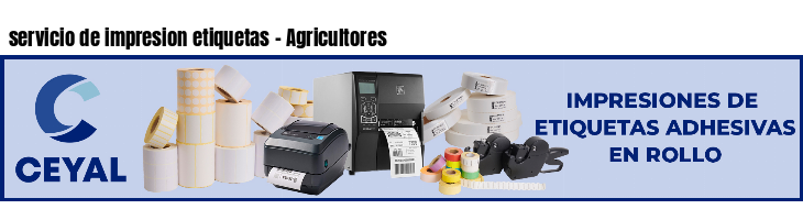servicio de impresion etiquetas - Agricultores