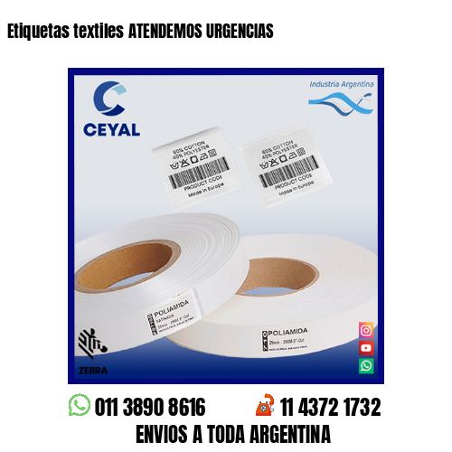 Etiquetas textiles ATENDEMOS URGENCIAS