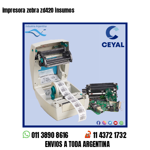 impresora zebra zd420 insumos