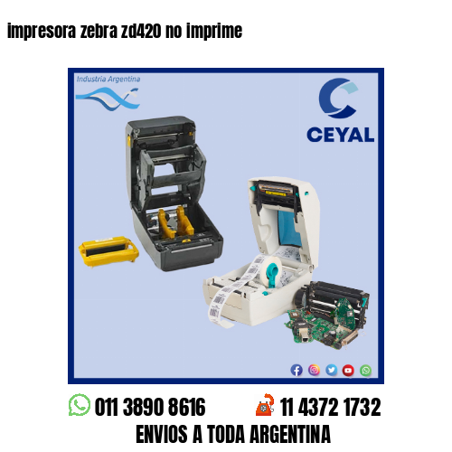 impresora zebra zd420 no imprime