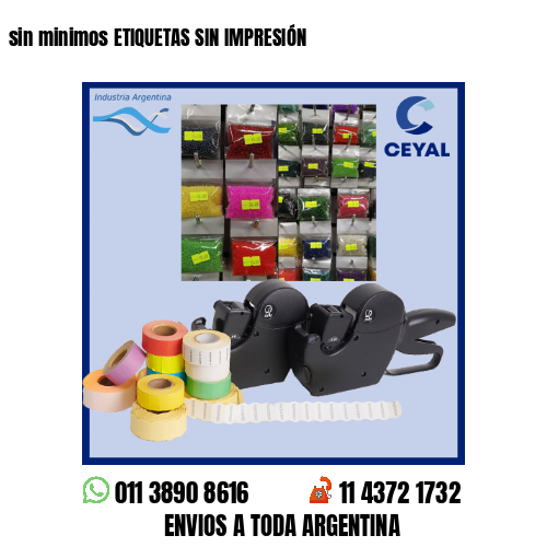 sin minimos ETIQUETAS SIN IMPRESIÓN