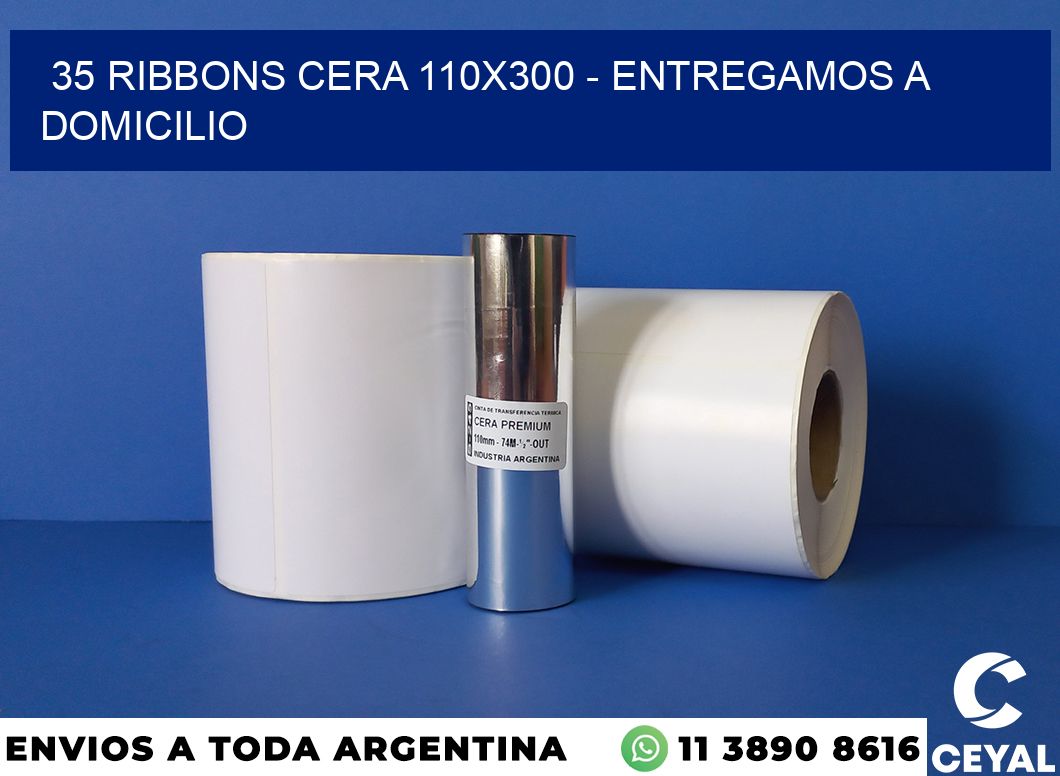 35 Ribbons cera 110×300 – entregamos a domicilio